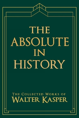 Absolute in History, The book