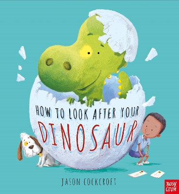 How To Look After Your Dinosaur book