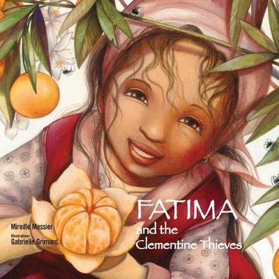 Fatima and the Clementine Thieves book