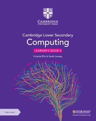 Cambridge Lower Secondary Computing Learner's Book 8 with Digital Access (1 Year) book