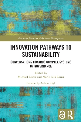 Innovation Pathways to Sustainability: Conversations Towards Complex Systems of Governance book