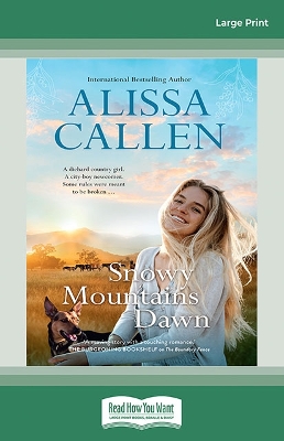 Snowy Mountains Dawn: (Book #4 A Bundilla Novel) book