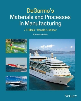 DeGarmo's Materials and Processes in Manufacturing book