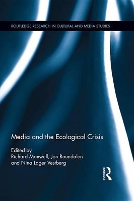 Media and the Ecological Crisis book
