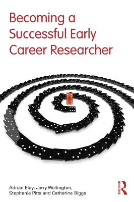 Becoming a Successful Early Career Researcher by Adrian Eley