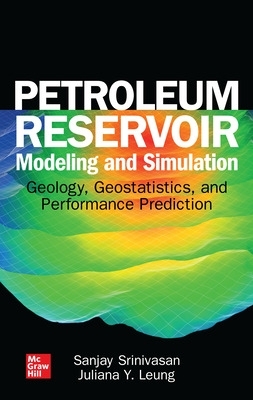 Petroleum Reservoir Mdlng Simulation Geol Geostatistics Perf book