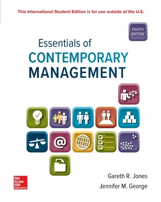 ISE Essentials of Contemporary Management by Jennifer George