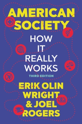 American Society: How It Really Works book
