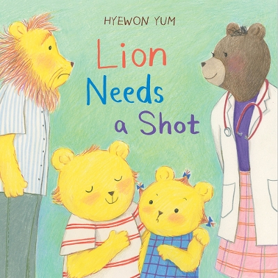 Lion Needs a Shot book