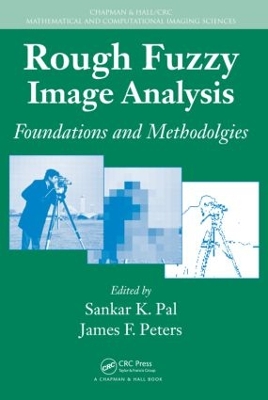 Rough Fuzzy Image Analysis by Sankar K. Pal