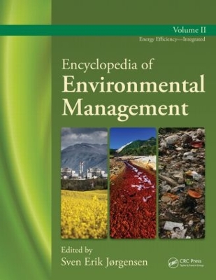 Encyclopedia of Environmental Management by Sven Erik Jorgensen