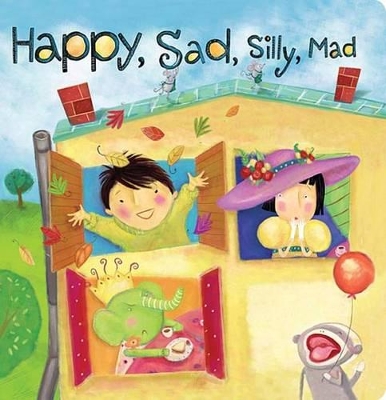 Happy, Sad, Silly, Mad book