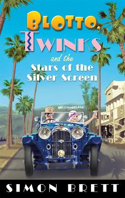 Blotto, Twinks and the Stars of the Silver Screen book