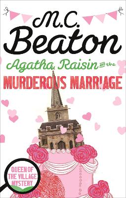 Agatha Raisin and the Murderous Marriage book