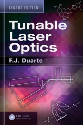 Tunable Laser Optics, Second Edition by F.J. Duarte