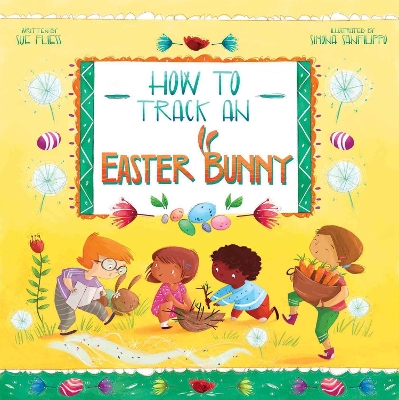 How to Track an Easter Bunny: Volume 2 book