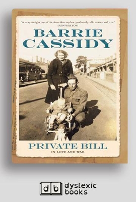 Private Bill: In Love and War by Barrie Cassidy