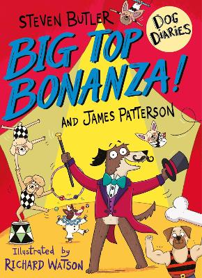 Dog Diaries: Big Top Bonanza! book