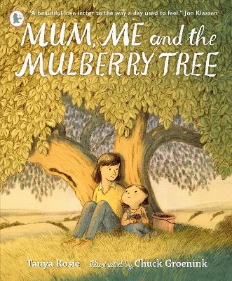 Mum, Me and the Mulberry Tree book