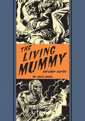 The Living Mummy And Other Stories by Jack Davis