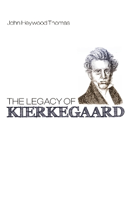 Legacy of Kierkegaard book