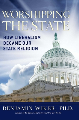 Worshipping the State book