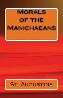 Morals of the Manichaeans book