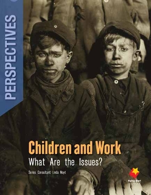 Children and Work: What Are the Issues? book