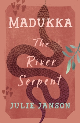 Madukka the River Serpent book