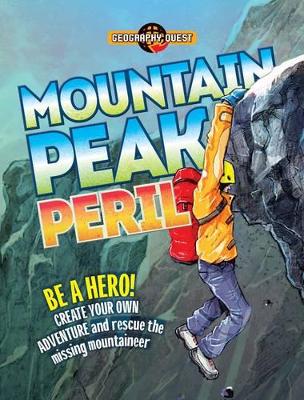 Geography Quest: Mountain Peak Peril book