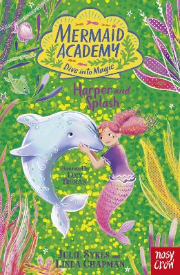Mermaid Academy: Harper and Splash book