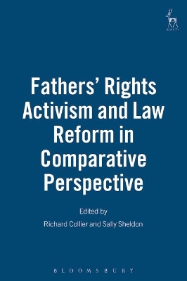 Fathers' Rights Activism and Law Reform in Comparative Perspective book