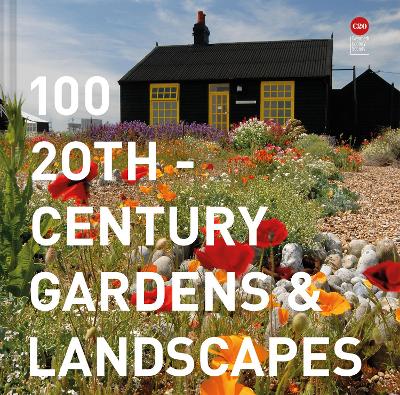 100 20th-Century Gardens and Landscapes book