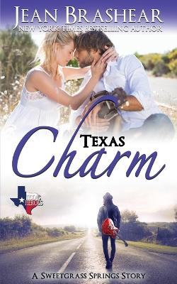 Texas Charm: A Sweetgrass Springs Story book