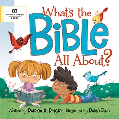 WHAT'S THE BIBLE ALL ABOUT? book