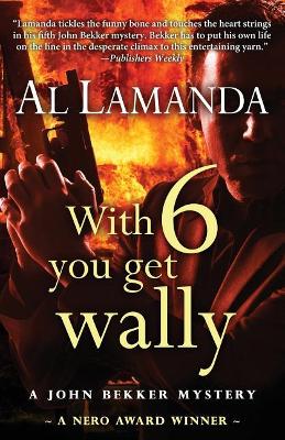 With Six You Get Wally book