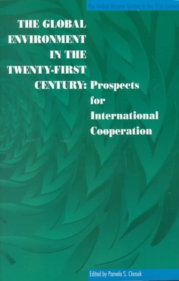 Global Environment in the Twenty-First Century book