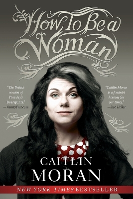 How to Be a Woman book