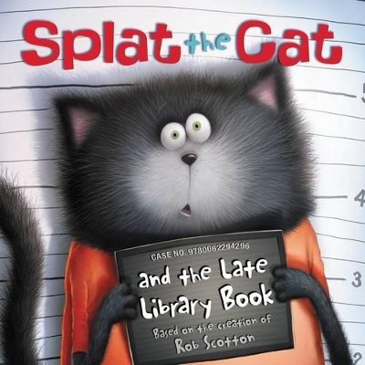 Splat the Cat and the Late Library Book book
