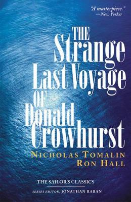 The The Strange Last Voyage of Donald Crowhurst by Nicholas Tomalin