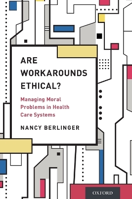 Are Workarounds Ethical? book