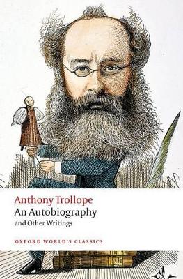 Autobiography by Anthony Trollope