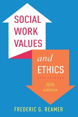 Social Work Values and Ethics book