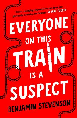 Everyone On This Train Is A Suspect book