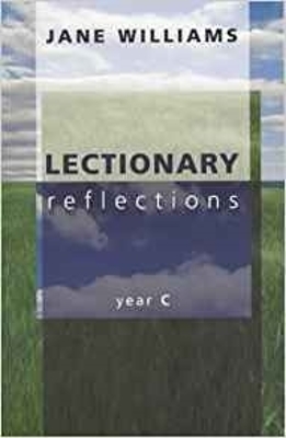 Lectionary Reflections: Year C book