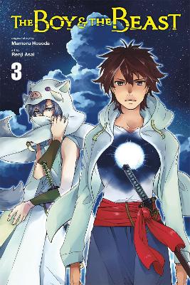 Boy and the Beast, Vol. 3 (manga) book