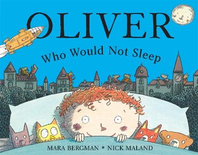 Oliver Who Would Not Sleep book