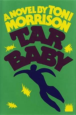 Tar Baby by Toni Morrison