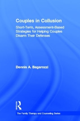 Couples in Collusion by Dennis A. Bagarozzi