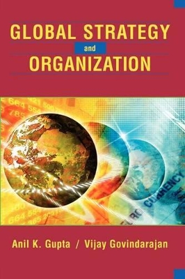 Global Strategy and the Organization book